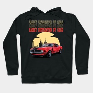 Easily distracted by cars Hoodie